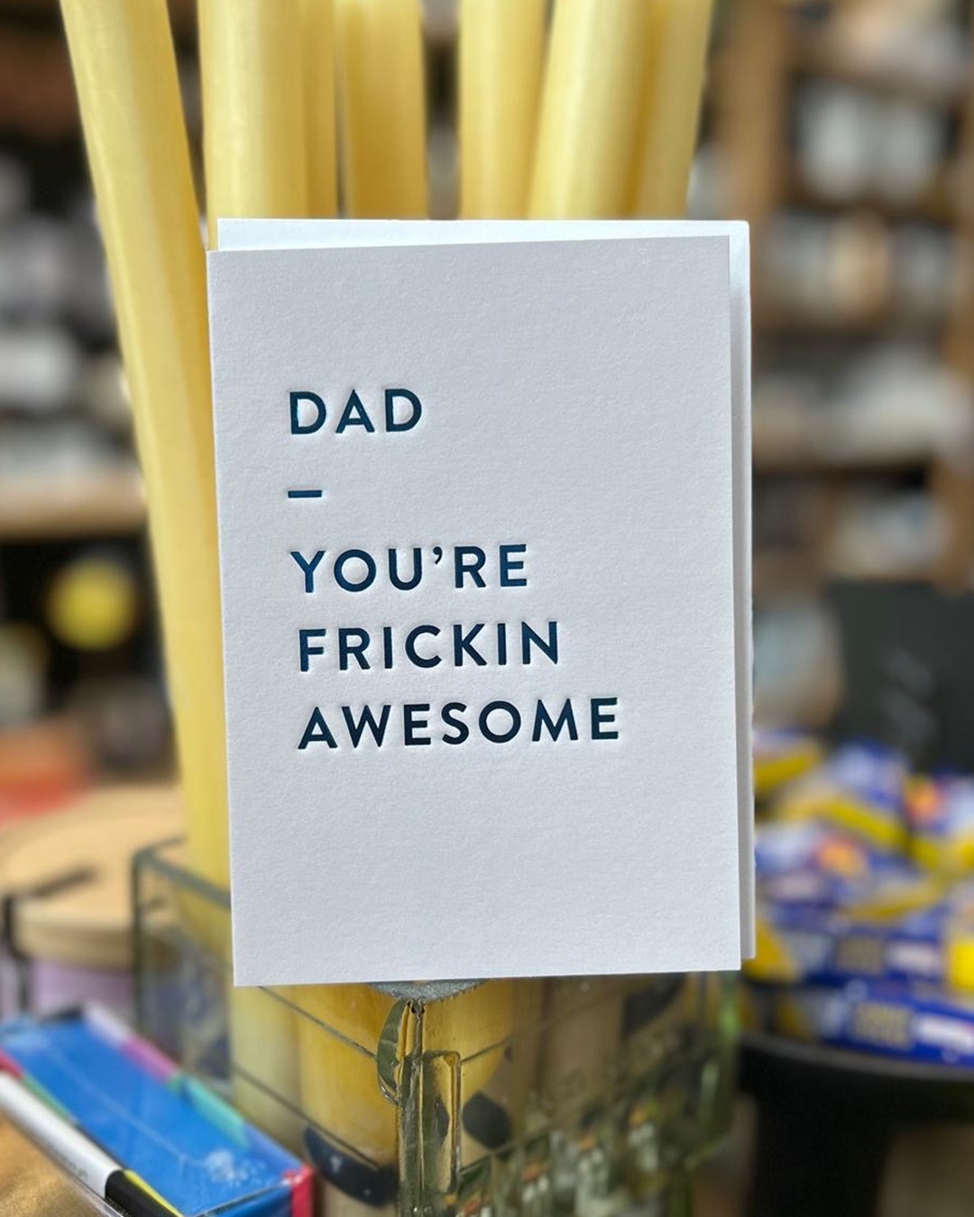 white card with blue text dad youre frickin awesome