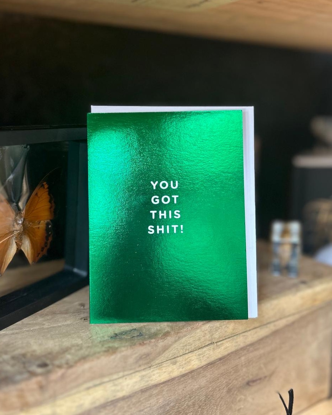 you got this shit metallic green card